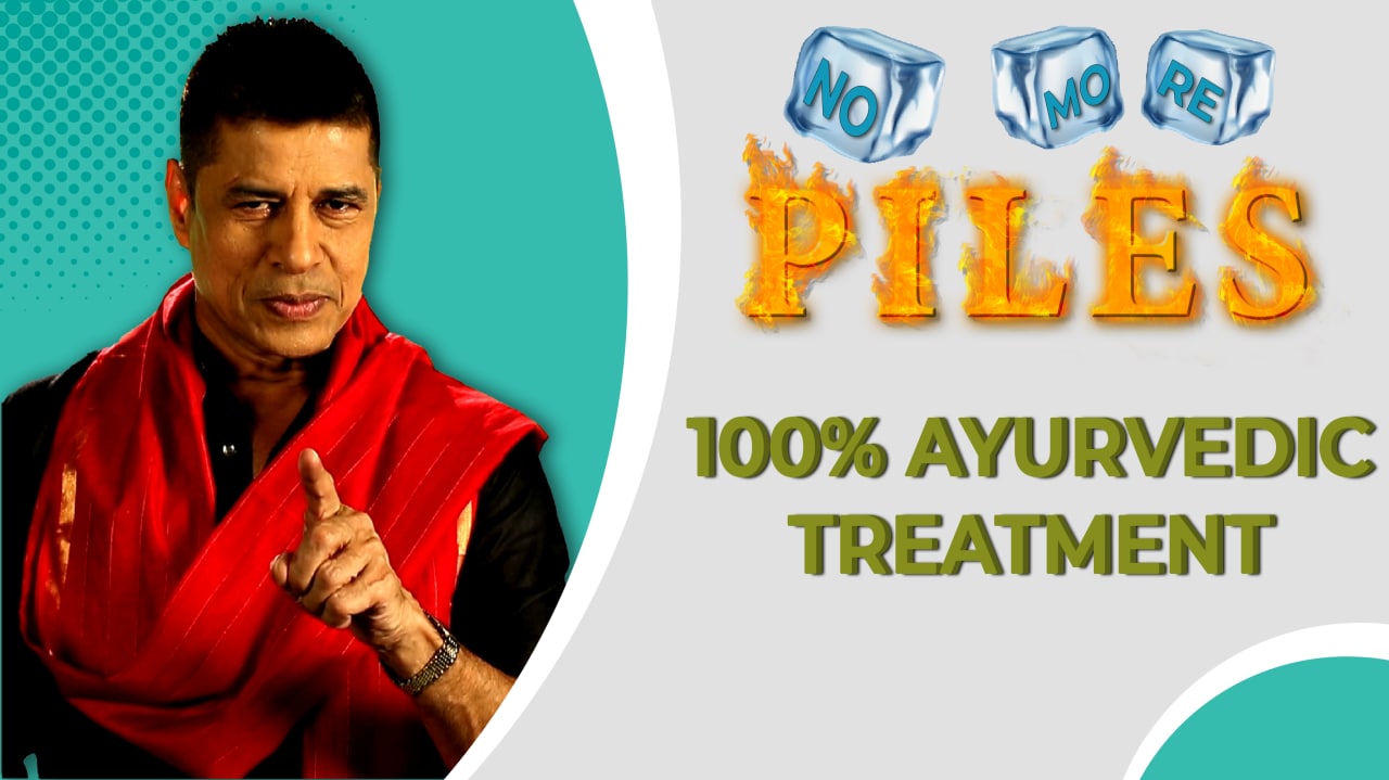 Piles Treatment - Anti Piles Complete Resolution